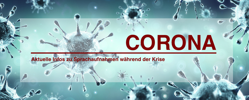 CORONA | Sprachaufnahmen